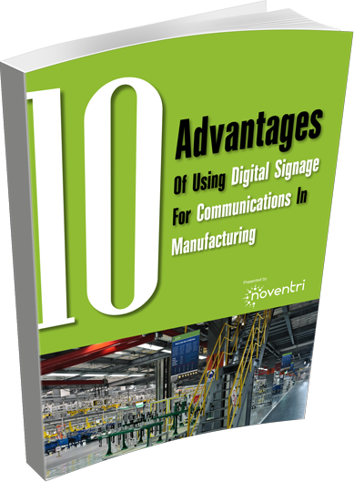 10 advantages of digital signage in manufacturing